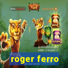 roger ferro